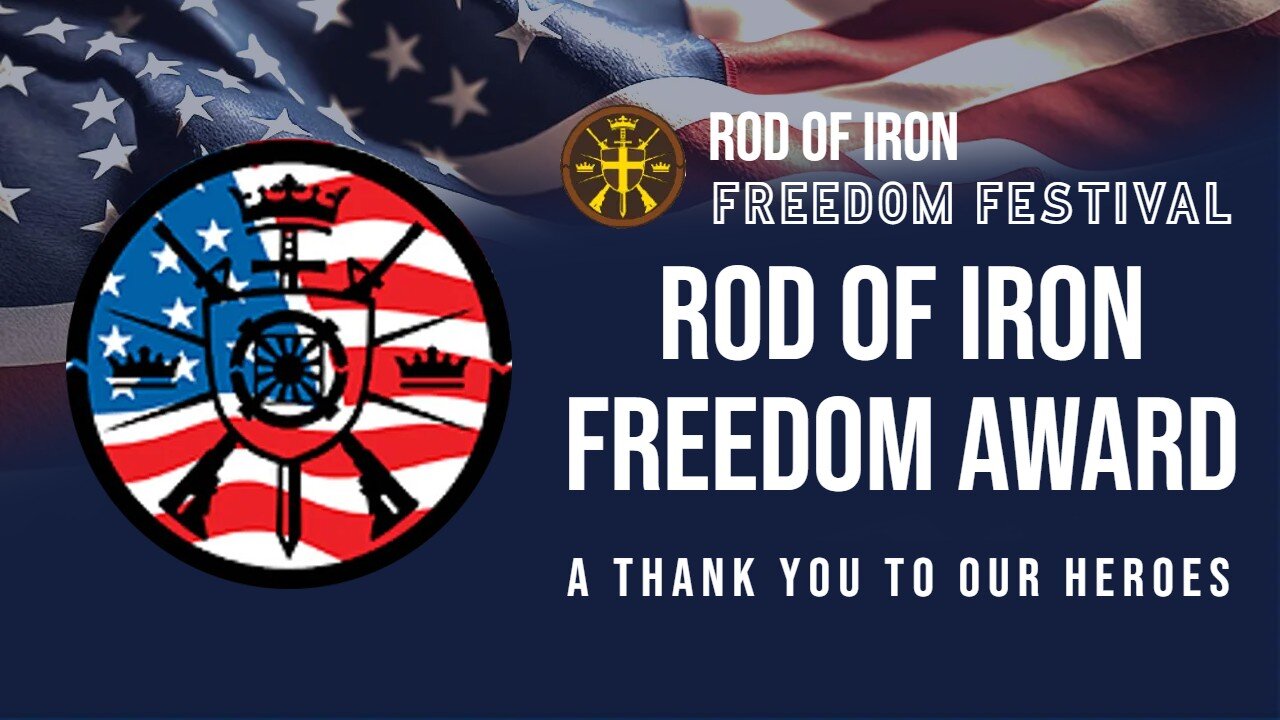 Rod of Iron Freedom Festival 2023 Freedom Award