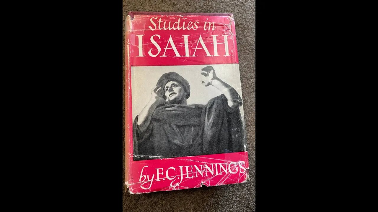 STUDIES IN ISAIAH, by F C Jennins, Chapter 53