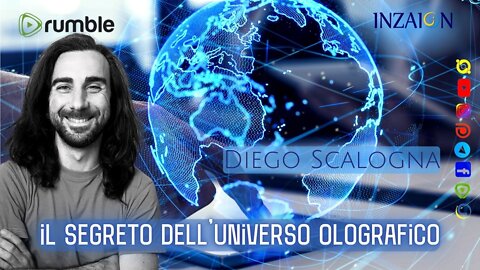 IL SEGRETO DELL'UNIVERSO OLOGRAFICO - INTERVISTA A Diego Scalogna a cura di Valeria Andrian