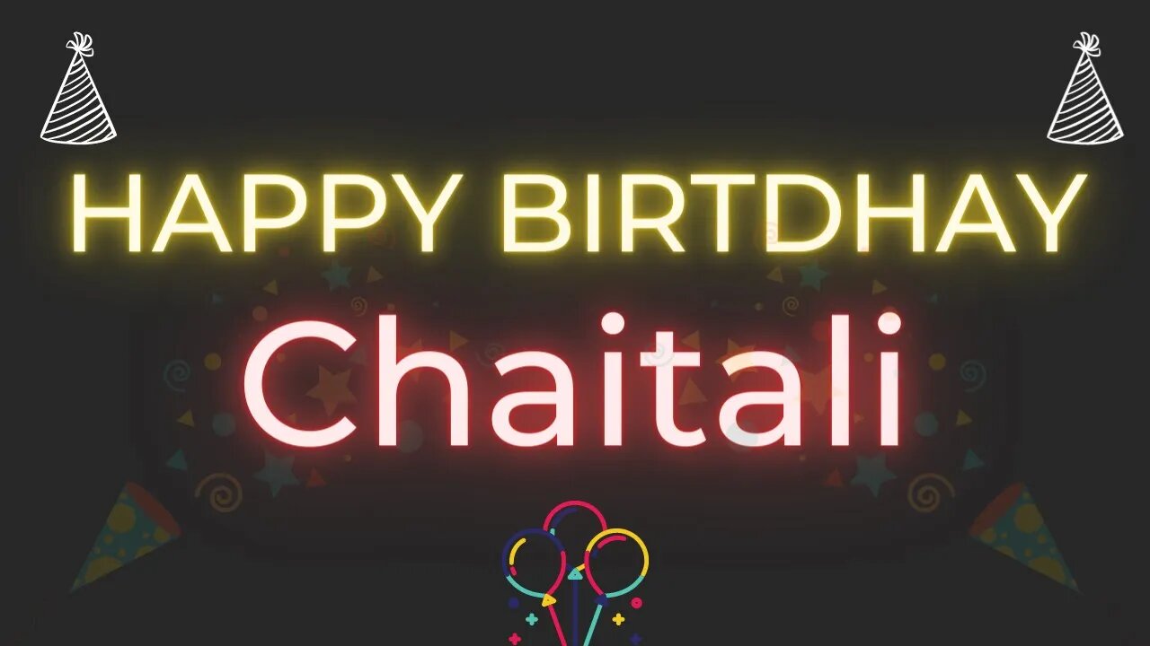 Happy Birthday to Chaitali - Birthday Wish From Birthday Bash