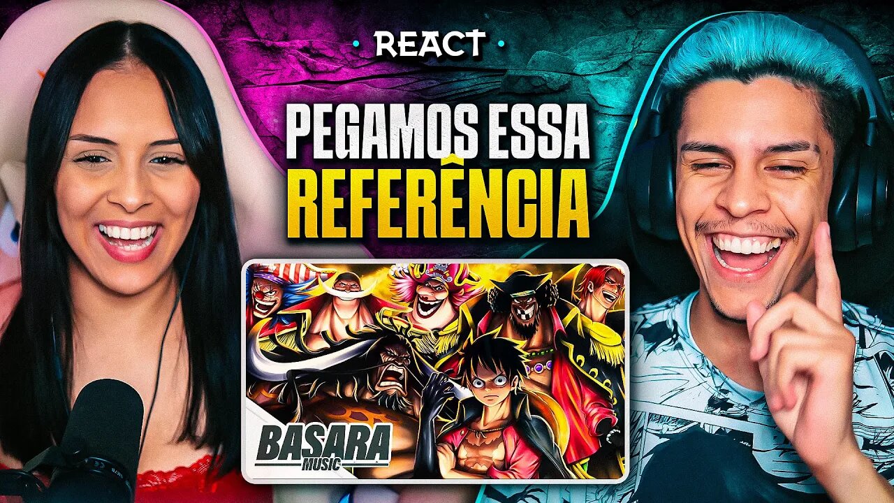 BASARA - A Nova Era | Yonkous (One Piece) | [React em Casal] 🔥