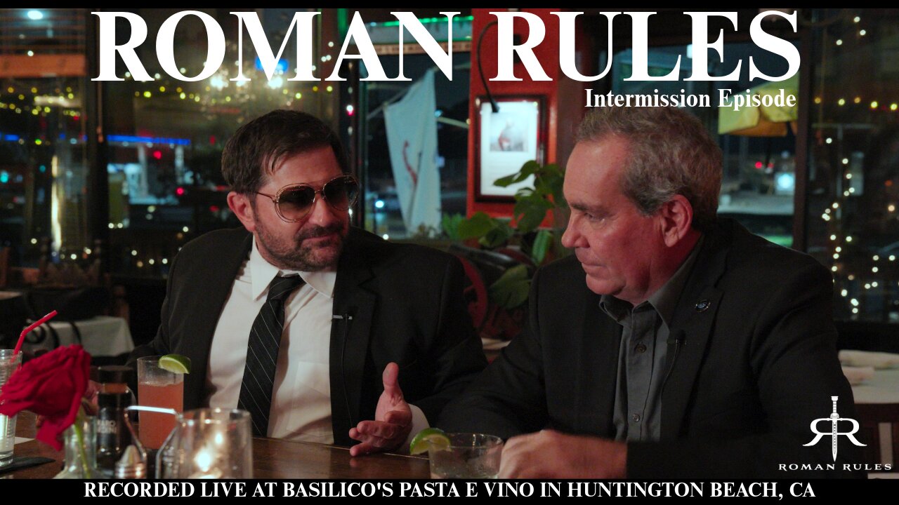 Roman Rules Intermission Episode