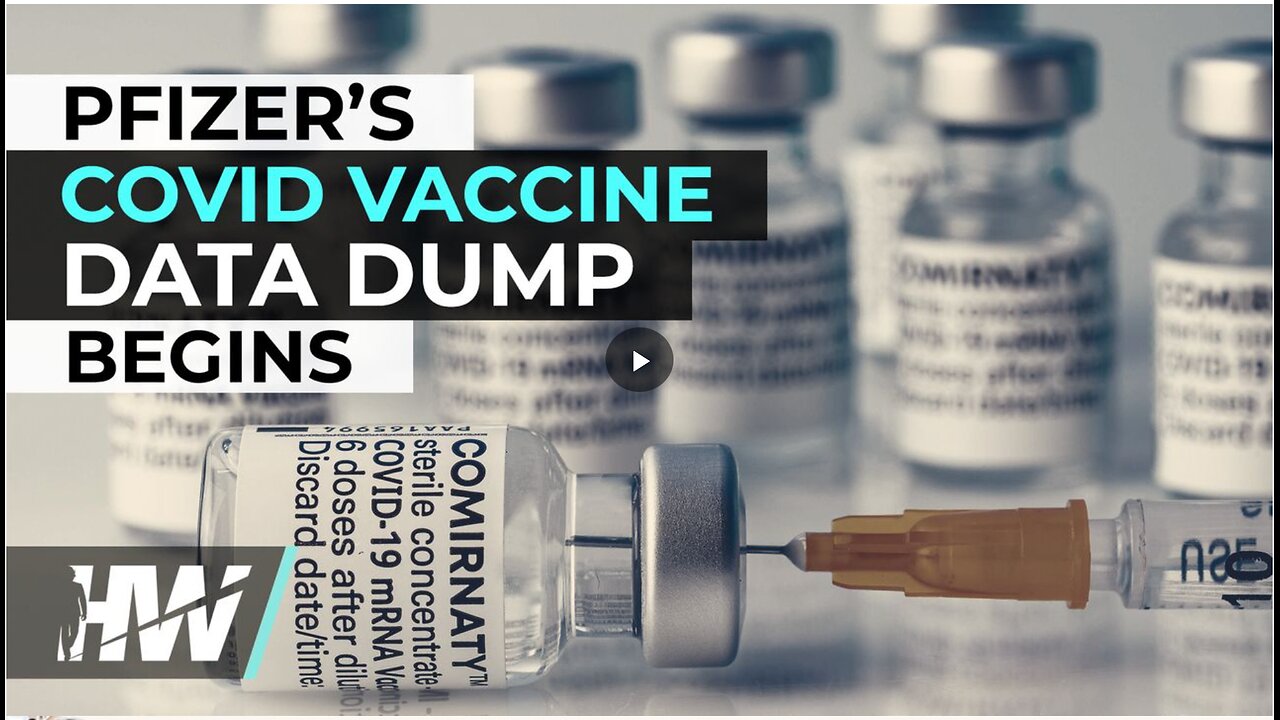 PFIZER’S COVID VACCINE DATA DUMP BEGINS