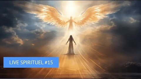 Live spirituel #15 : la protection de l'ange gardien