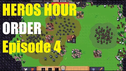 HERO'S HOUR Order full play-through ep#4