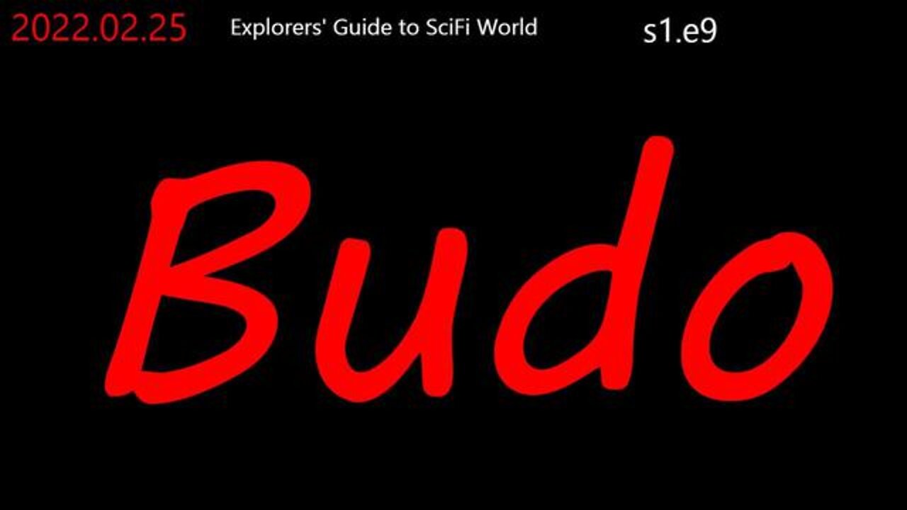 BUDO - Explorers' Guide to SciFi World Clif High