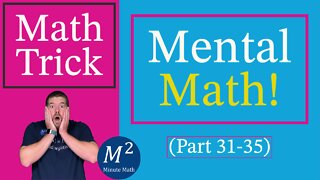 5 More Minute Math Tricks (Or Math Patterns) (31-35) #shortscompilation