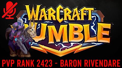 WarCraft Rumble - Baron Rivendare - PVP Rank 2423