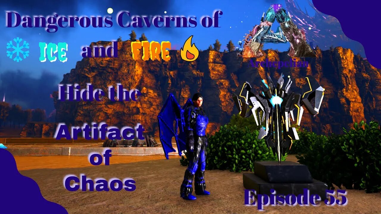 Fire & Ice Wyverns & the Artifact of Chaos! - Archepelian Map - ARK Survival Evolved - Ep 55