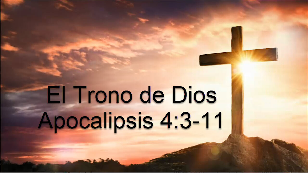 Apocalipsis 4:3-11 La adoración en el trono de Dios