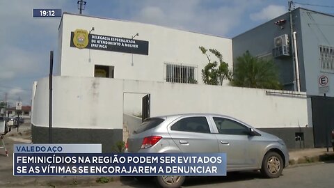 Vale do Aço: Feminicídios na Região podem ser Evitados se as Vítimas se Encorajarem a Denunciar.