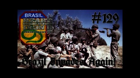 Hearts of Iron 3: Black ICE 8.6 - 129 (Germany) Brazil Invades Again! But where this time?