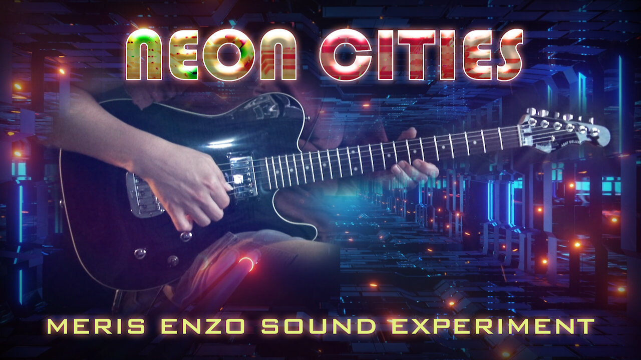 Neon Cities - Meris Enzo Sound Experiment