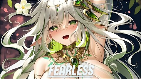 Nightcore - Fearless | TULE