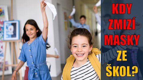 KDY ZMIZÍ MASKY ZE ŠKOL?