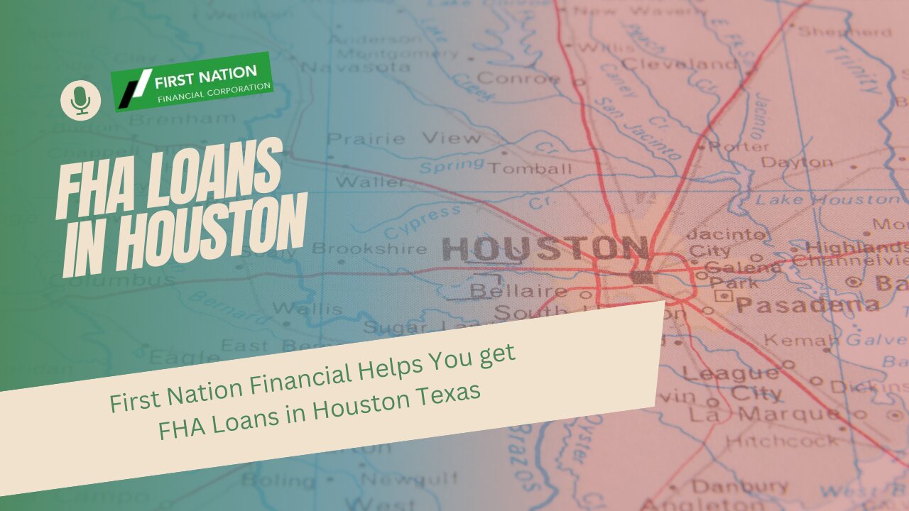 FHA Loans in Houston 1 of 7