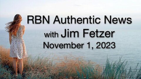RBN Authentic News (1 November 2023)
