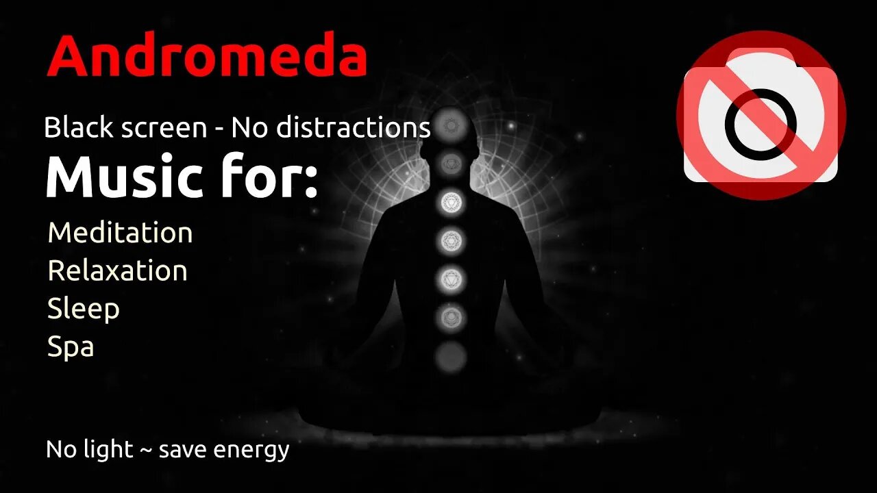 Andromeda ~ Music to sleep, meditate and relax ~ With black screen for no distractions 🖤 ⬛️ 🔊