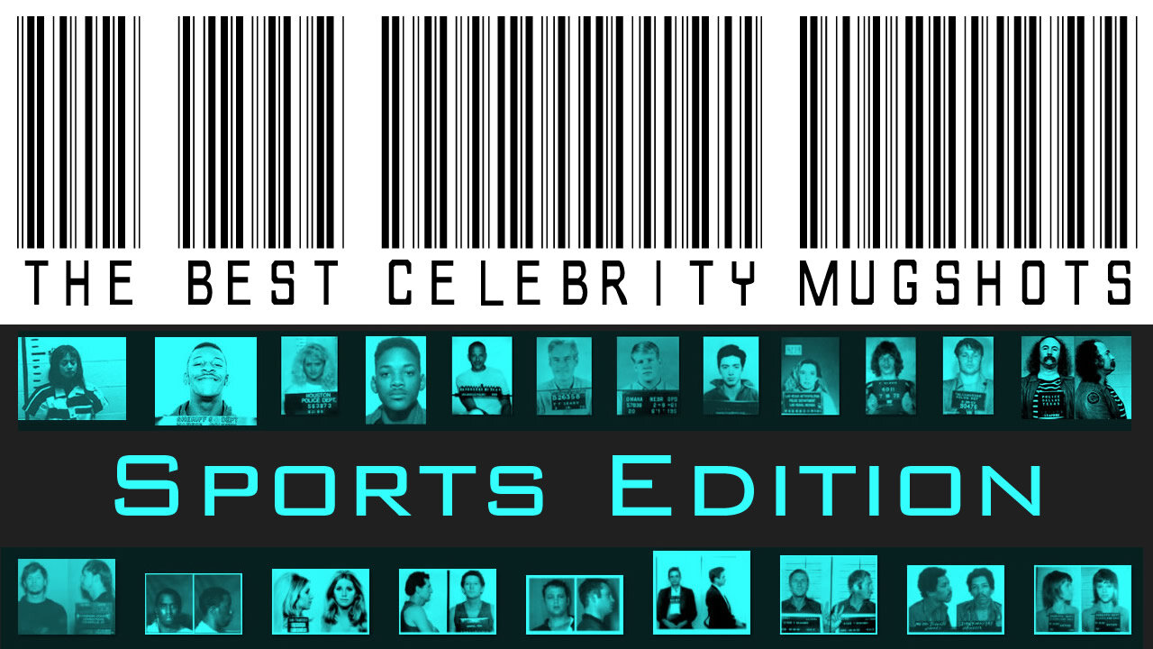 The Best Celebrity Mugshots - SPORTS EDITION