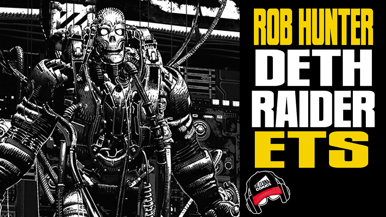 ROB HUNTER | Extra Terrestrials, Aliens, Area 51, Sci-Fi Horror (COMIC BOOK RADIO ep.25 | 6-9-23)