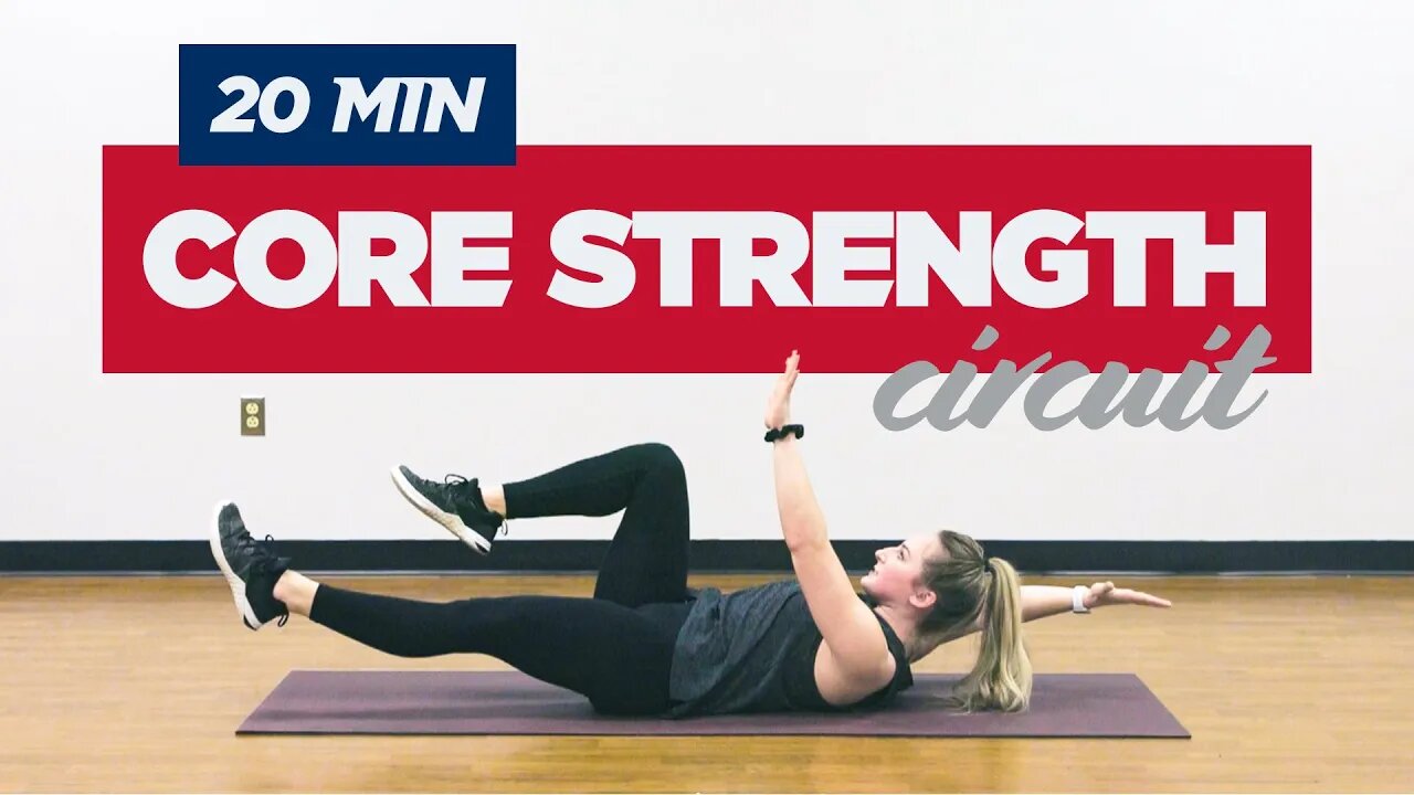 20 Minute Core Strength Circuit