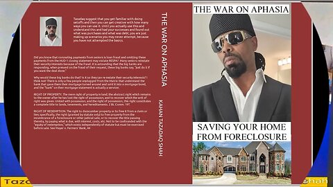 War on Aphasia Saving Your Home From Foreclsoure Way of the Creditor #tazadoctrine