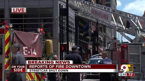 Fire reported at downtown Cincinnati restaurant