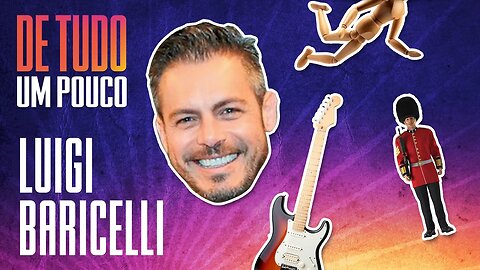 LUIGI BARICELLI - DE TUDO UM POUCO - 11/11/20