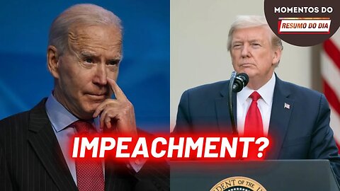 Biden pode ser alvo de processo de impeachment? | Momentos do Resumo do Dia