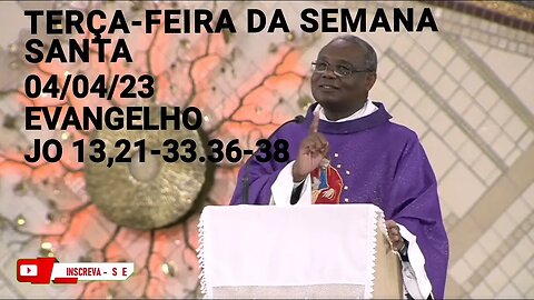 Homilia de Hoje | Padre José Augusto 04/04/23 Terça-feira da Semana Santa