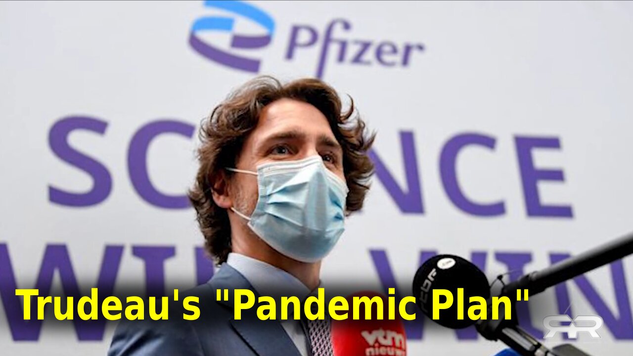 Trudeau's Failed Pandemic Plan - To Be Continued ...