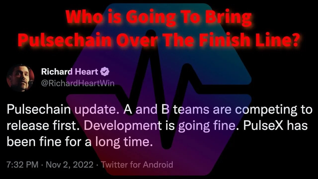 Who Is Going To Bring Pulsechain Over The Finish Line?