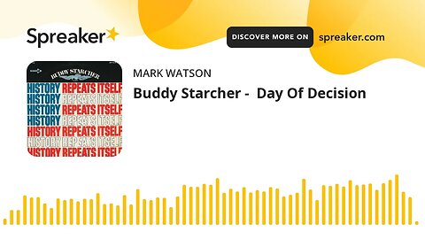 Buddy Starcher - Day Of Decision (made with Spreaker)