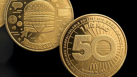 The MacCoin: A Big Mac Backed Currency!