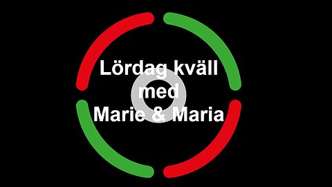 Lördag med Marie & Maria