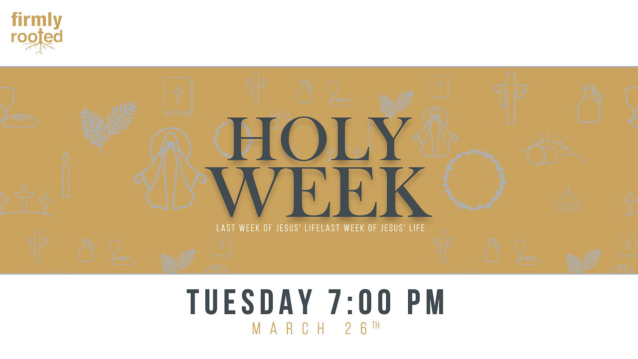 Holy Tuesday|| March 26, 2024