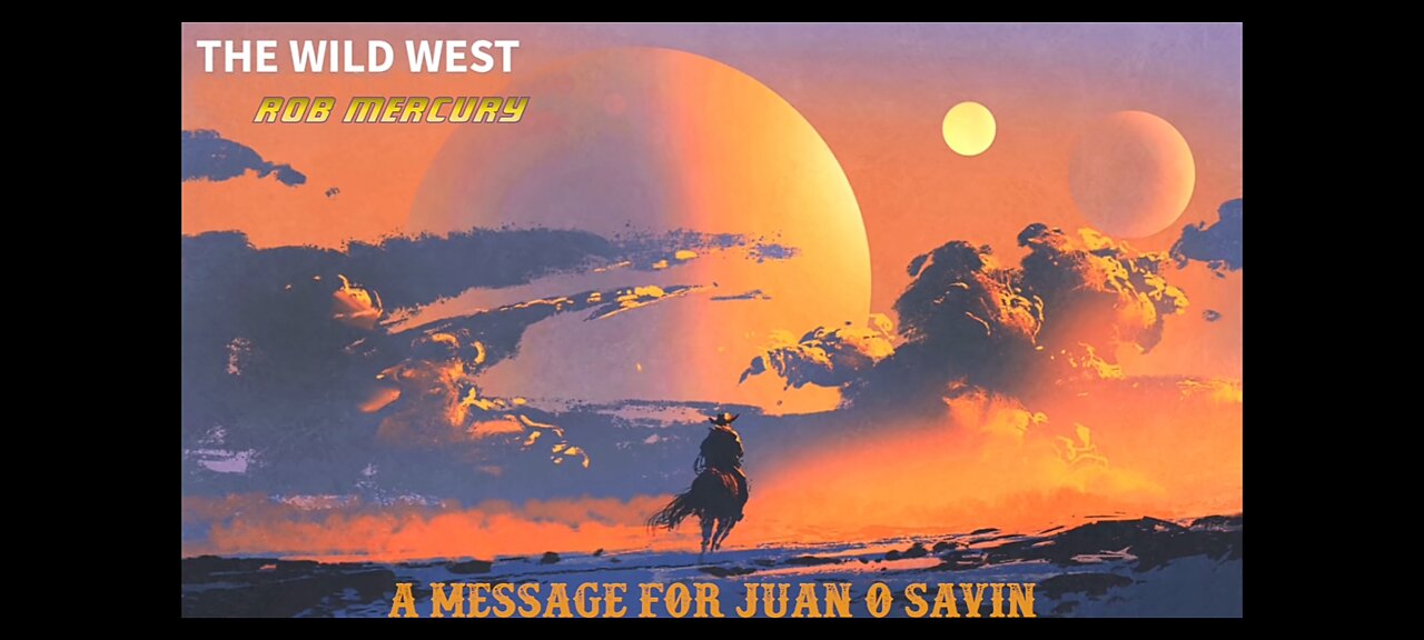 Message for Juan O Savin - Jan 6 from Rob Mercury, South Africa