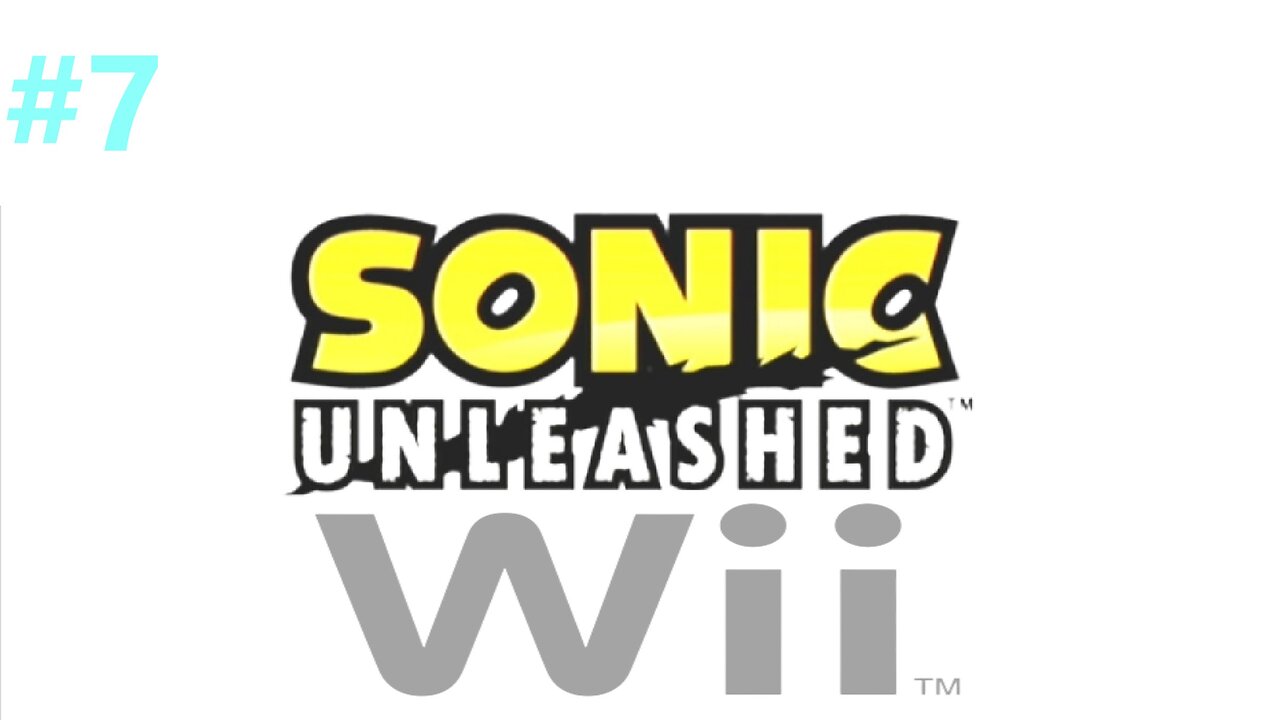 Sonic Unleashed - Wii Edition Movie - Part 7