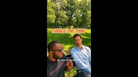Change One Thing #dayodman #motivation #eeyayyahh #motivationalspeaker #positivity