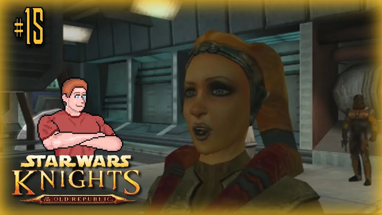 Star Wars: KOTOR (Prototype Engine) Let's Play! #15