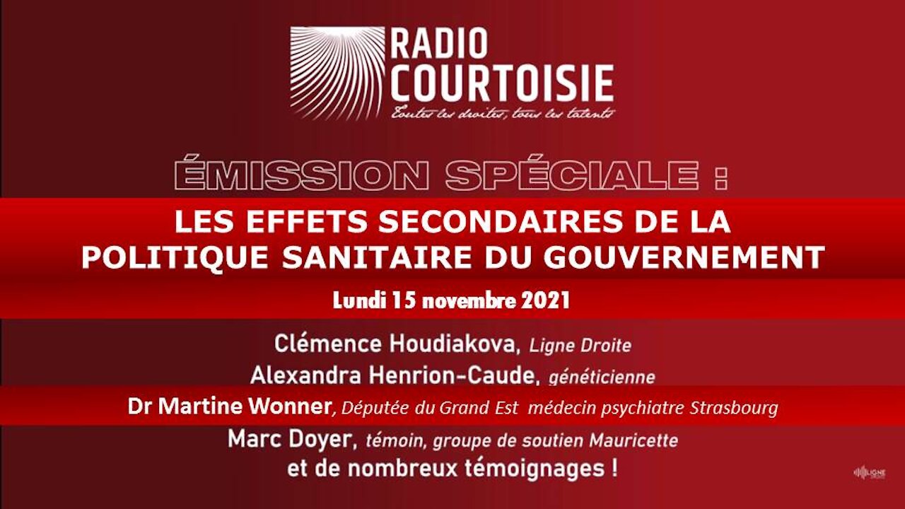 M. Wonner & A. Henrion-Caude • Effets 2aires de la politique sanitaire - Radio Courtoisie - Ligne droite