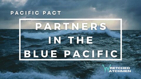 Pacific Pact: Partners In The Blue Pacific