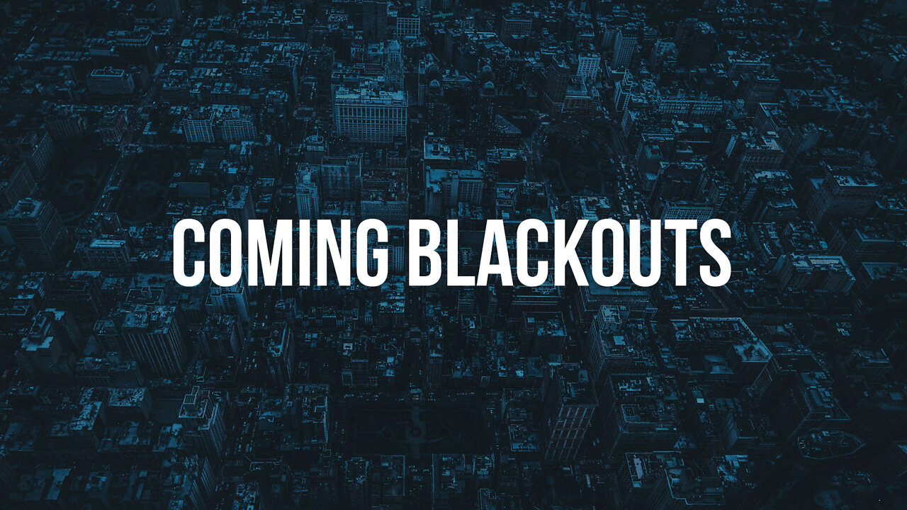 Energy Crisis: Expect Rolling Blackouts