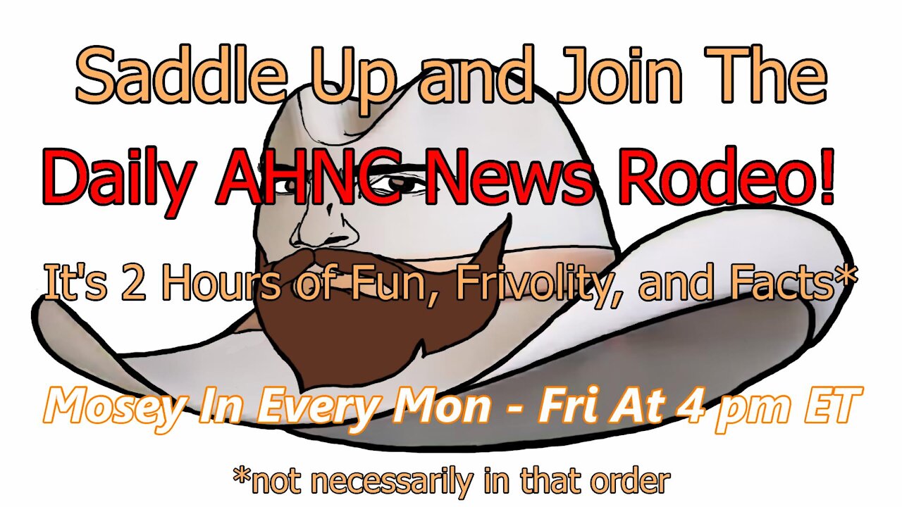 [Ep. 85] The Daily AHNC News Rodeo