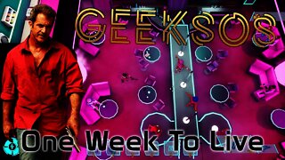 Geeksos - One Week To Live