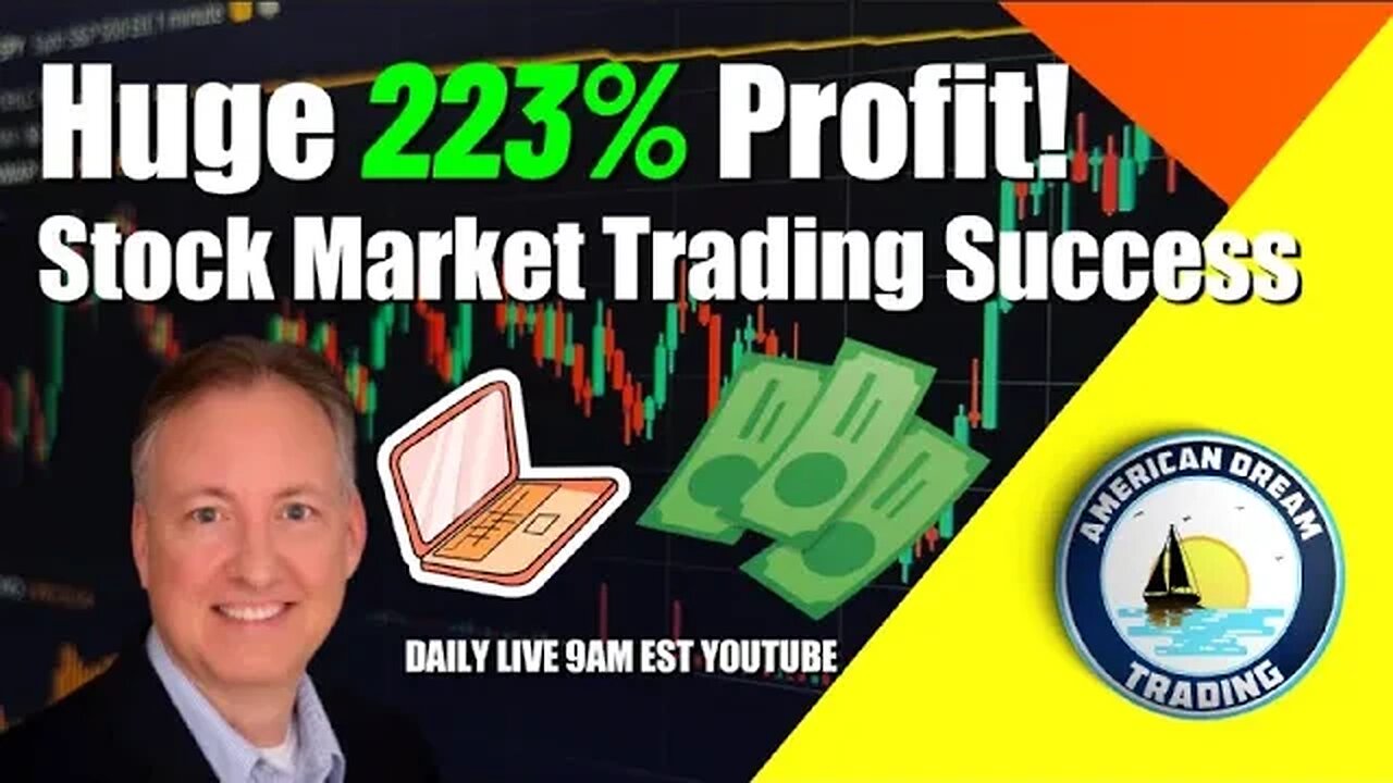 Huge 223% Profit Lifetime Member Stock Market Success