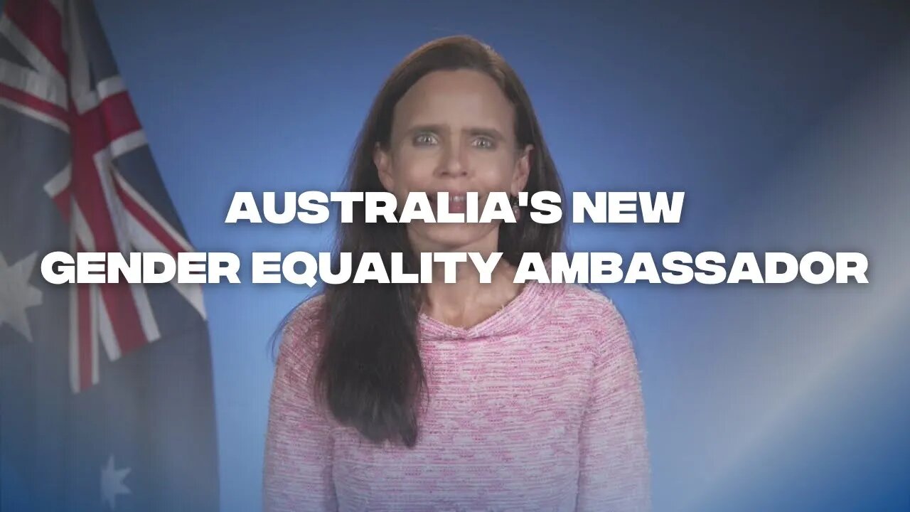 Trans-Human Looking Freak-show is Australia’s next Ambassador for Gender Equality, Idk Don’t Ask…