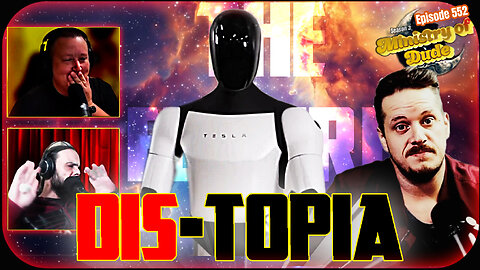 Dis-topia | Ministry of Dude #552