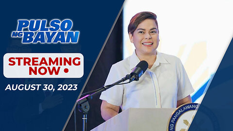 LIVE | Pulso ng Bayan kasama sina Atty. Harry Roque, Admar Vilando at Jade Calabroso | Aug. 30, 2023