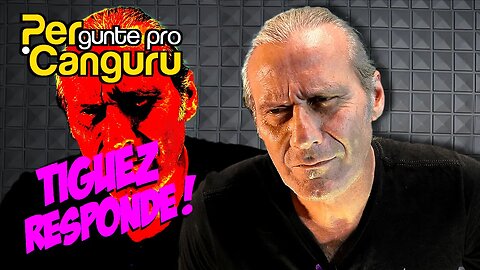 Tiguez Responde! Ep.160- PERgunte pro CANGURU